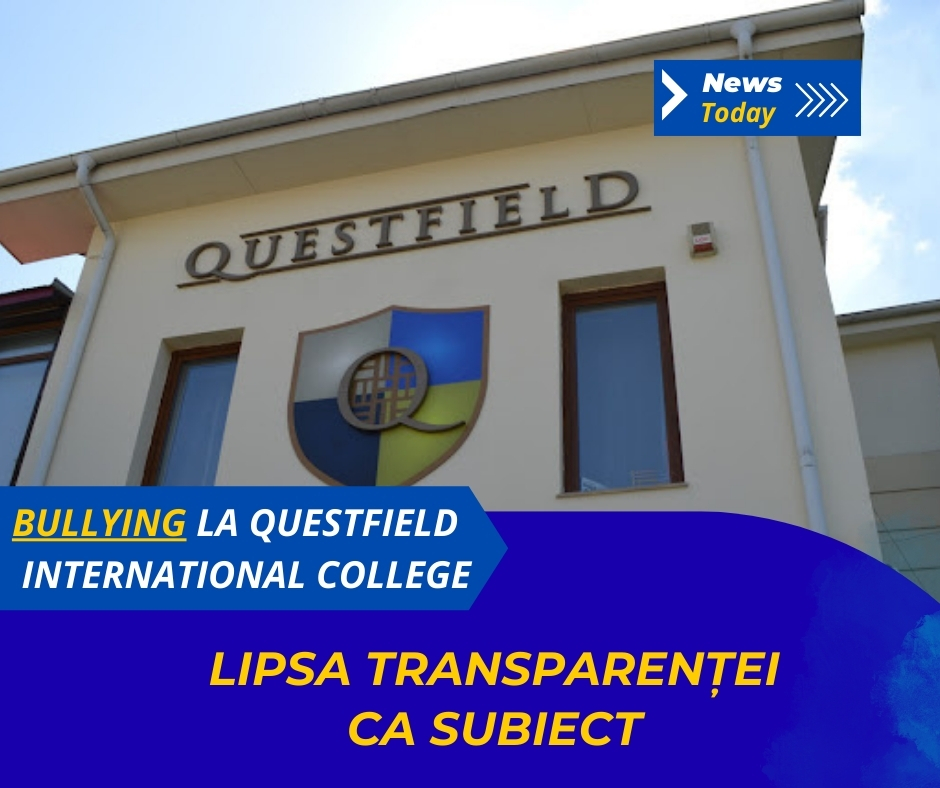 Bullying la Questfield International College, lipsa transparenței ca subiect