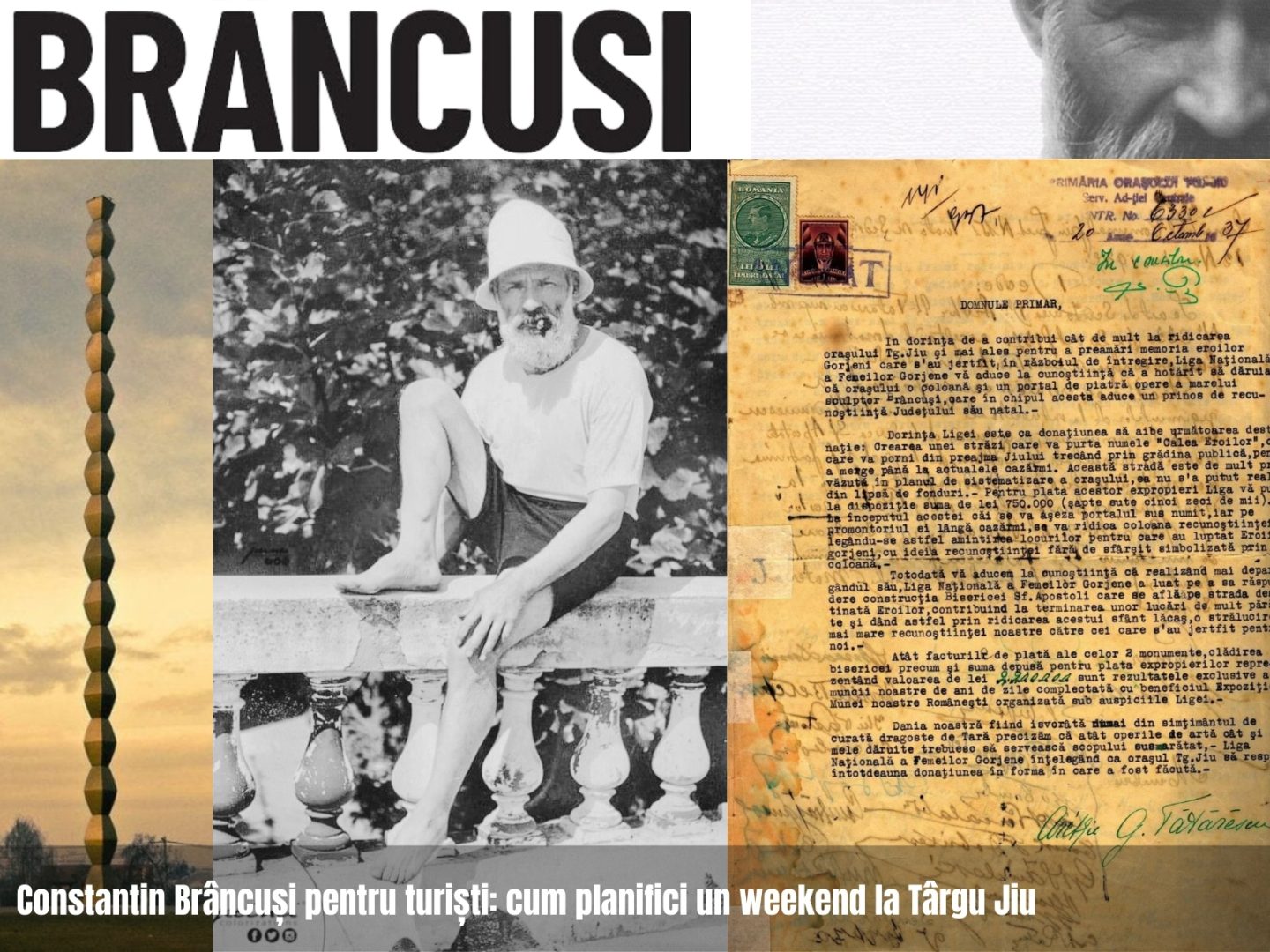 Constantin Brâncuși pentru turiști: cum planifici un weekend la Târgu Jiu